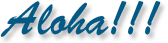 Aloha